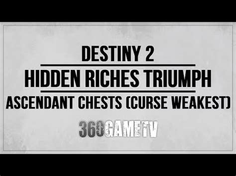 ascendant chests|hidden riches triumph destiny 2.